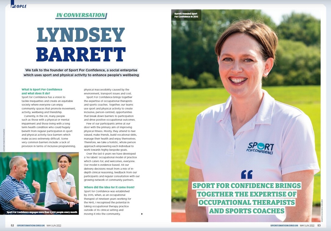 Magazine feature interviewing Lyndsey Barrett, founder of Sport for Confidence, about inclusive wellbeing through sport and occupational therapy